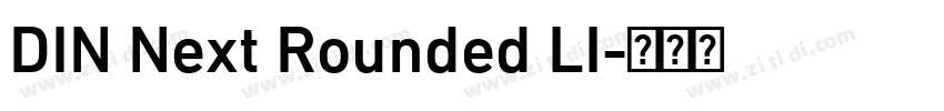DIN Next Rounded LI字体转换